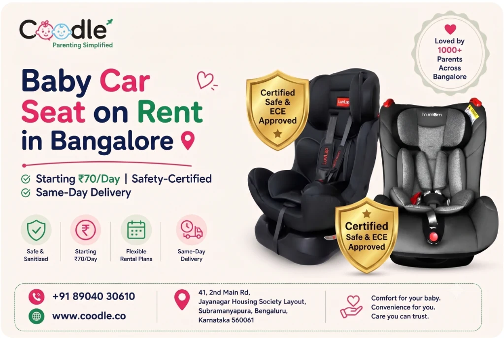 Baby Car Seat on Rent in Bangalore — Safety-Certified, Starting ₹70/Day