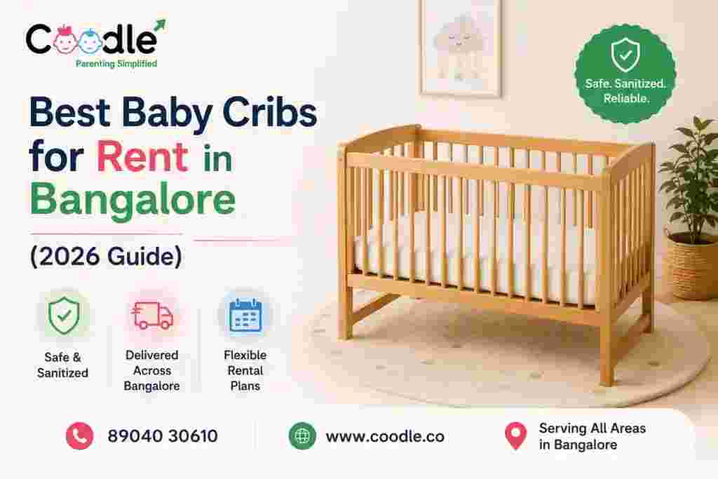 Best Baby Cribs for Rent in Bangalore 2026 Guide