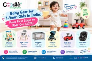 Baby Gear for 1-Year-Olds in India: From First Steps to Ride-Ons (2026)
