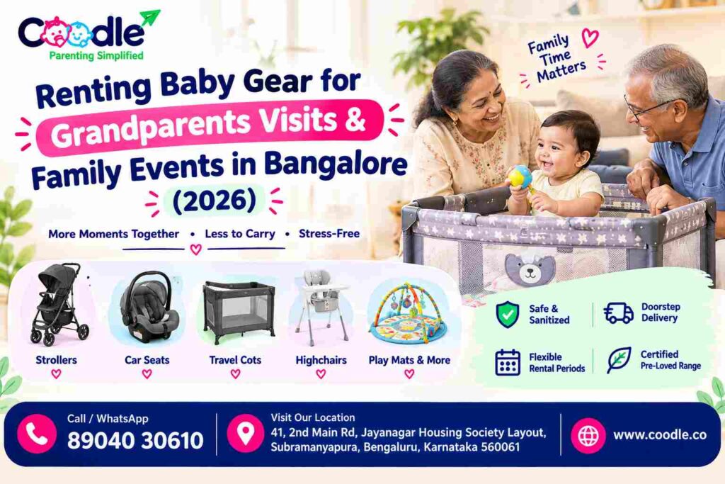 Renting Baby Gear for Grandparents Visits and Family Events in Bangalore (2026)